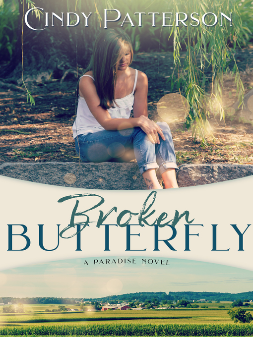 Title details for Broken Butterfly by Cindy Patterson - Available